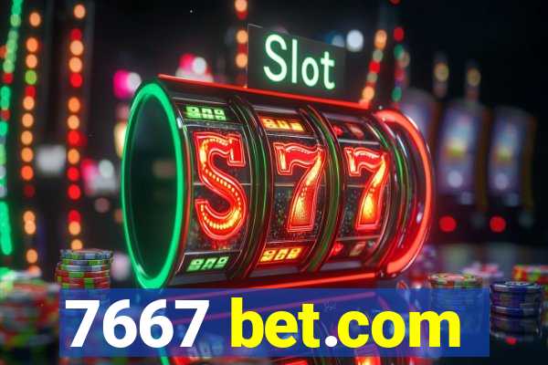 7667 bet.com